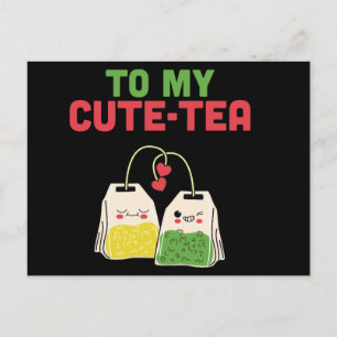 An meinen süßen Tee lustiger Valentinstag-Wortwitz Postkarte