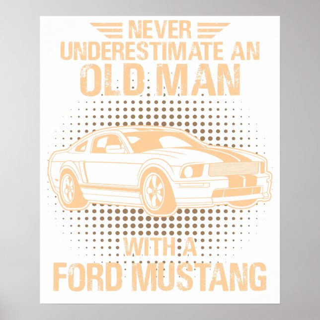 An Old Man Ford Mustang 2007 Gt Poster (Vorne)