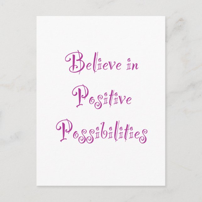 an positive Möglichkeiten glauben Postkarte (Vorderseite)
