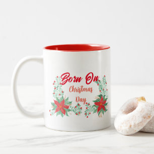 An Weihnachten geborene Rot-Weiß-Zweifarben-Tasse Zweifarbige Tasse
