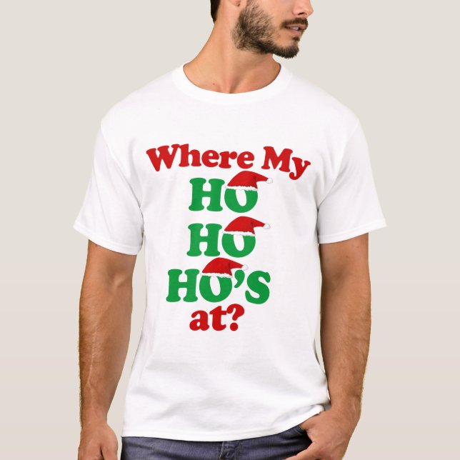 An wo mein ho ho hos? Weihnachtsmann T-Shirt (Vorderseite)