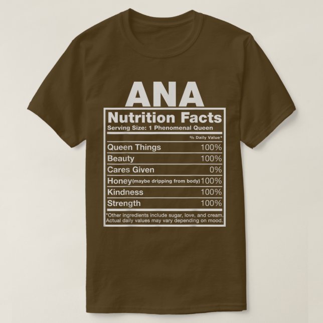 Ana Nutrition FactsAna Name Birthday T-Shirt (Design vorne)