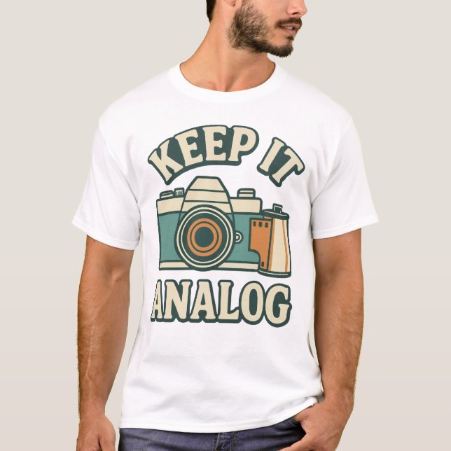Analog behalten T-Shirt (Vorderseite)