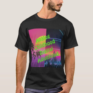Analoges Kindheit, digitales Erwachsensein T-Shirt