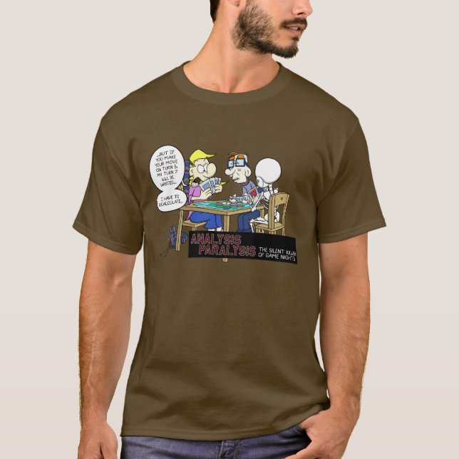 Analyse-Paralyse-T - Shirt (Vorderseite)