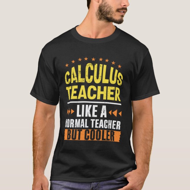 Analysislehrer wie ein normaler Lehrer, aber coole T-Shirt (Vorderseite)