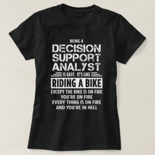 Analyst zur Unterstützung von Entscheidungen T-Shirt