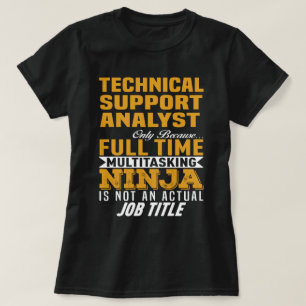 Analytiker des technischen Supports T-Shirt