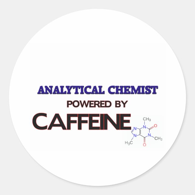 Analytischer Chemist mit Koffein Runder Aufkleber (Vorderseite)