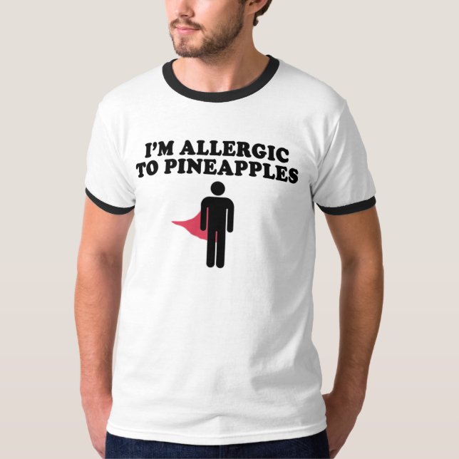 ANANAS-ALLERGIE T-Shirt (Vorderseite)