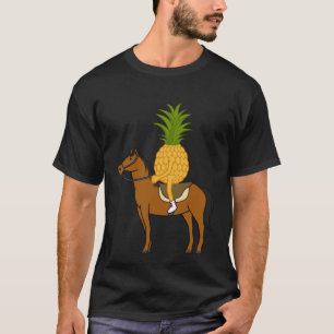 Ananas auf Pferd Ironisches Pferdereiten Früchte T-Shirt