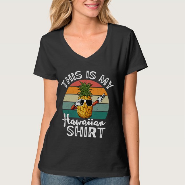 Ananas entblößen Das ist meine hawaiianische Frau  T-Shirt (Vorderseite)