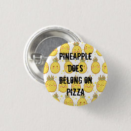 Ananas gehört auf Pizza Button