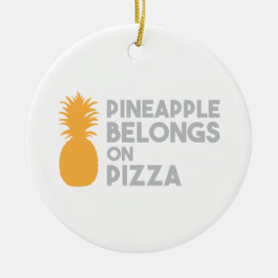 Ananas gehört auf Pizza Keramikornament