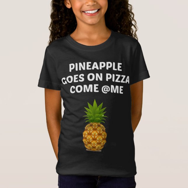 Ananas geht auf Pizza T-Shirt (Vorderseite)