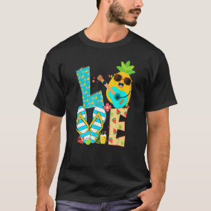Ananas Liebe Mittagessen Lady Hallo Sommerwochen T-Shirt