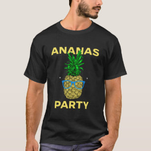 Ananas-Party T-Shirt