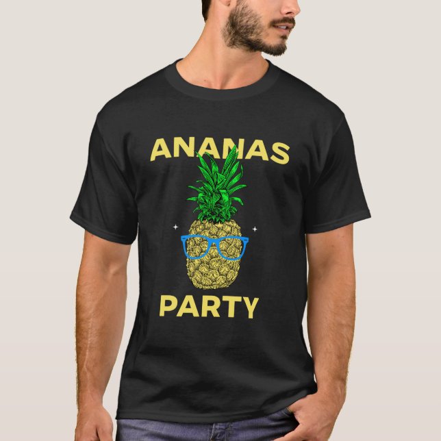 Ananas-Party T-Shirt (Vorderseite)