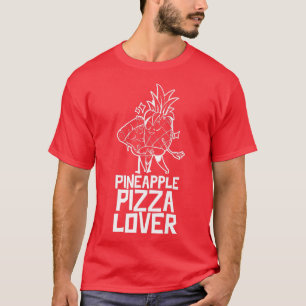 Ananas Pizza Lover Sprichwort Spaß Hawaii 1321284 T-Shirt
