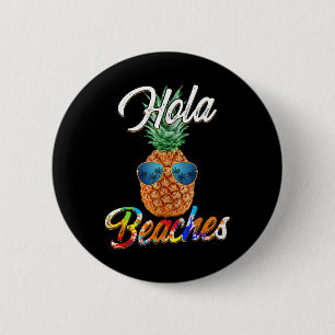 Ananas Sungles Hola Strände _ Funny Beach Vacat Button
