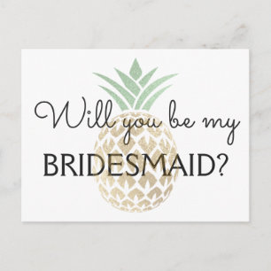Ananas Tropisches Gold wirst du meine Bridesmaid s Einladungspostkarte