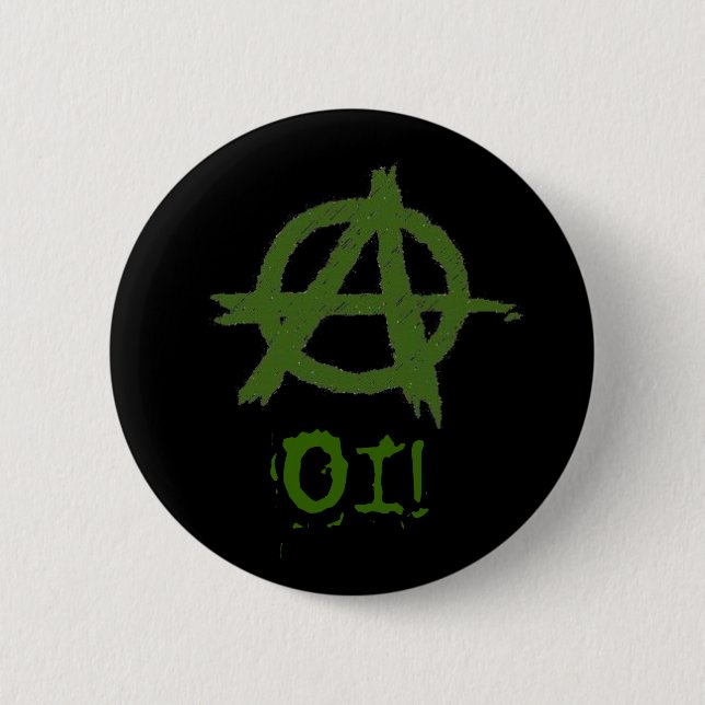 Anarchie, OI! Baumwolle Button (Vorderseite)