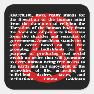 Anarchismus ist Zitatsticker Quadratischer Aufkleber