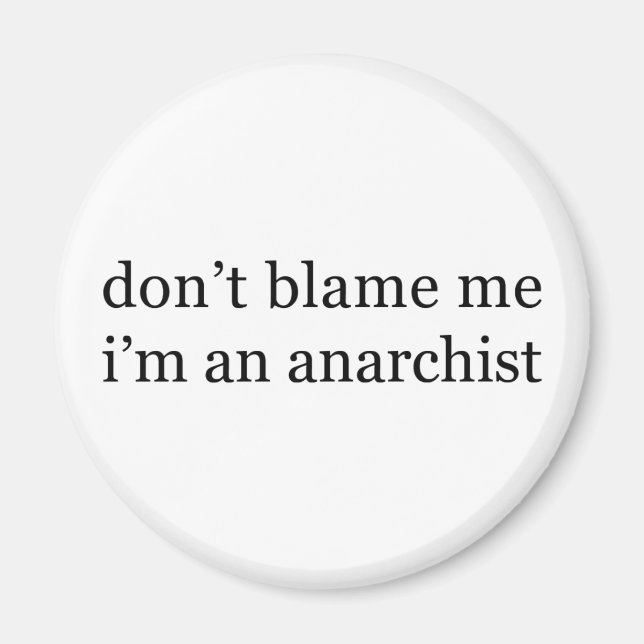 Anarchist Magnet (Vorne)