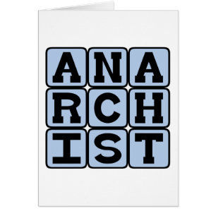 Anarchist, subversive Person