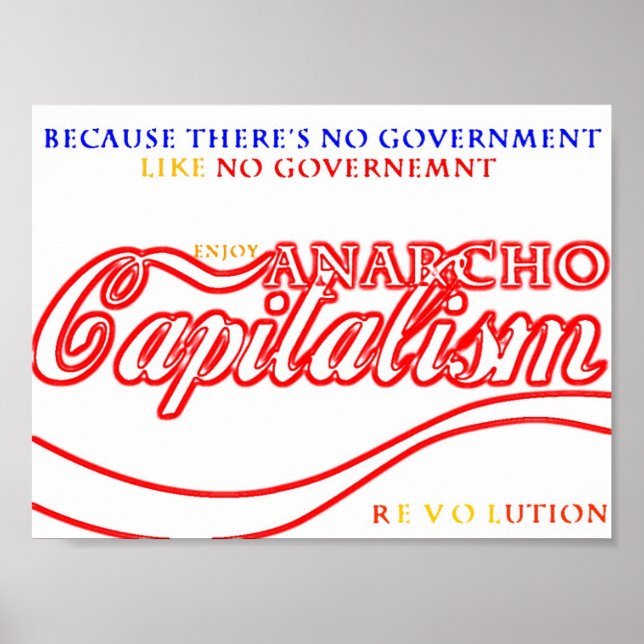 Anarcho-kapitalistische Revolution Poster (Vorne)