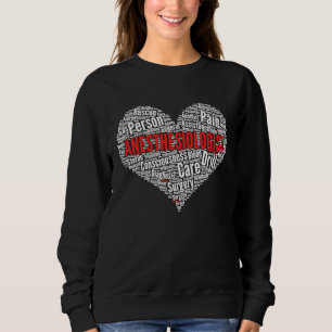 Anäsiologe Herzform Wortwolke Anästhesie Sweatshirt