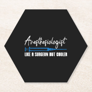 Anästhesist wie ein Chirurg, aber Cooler Untersetzer