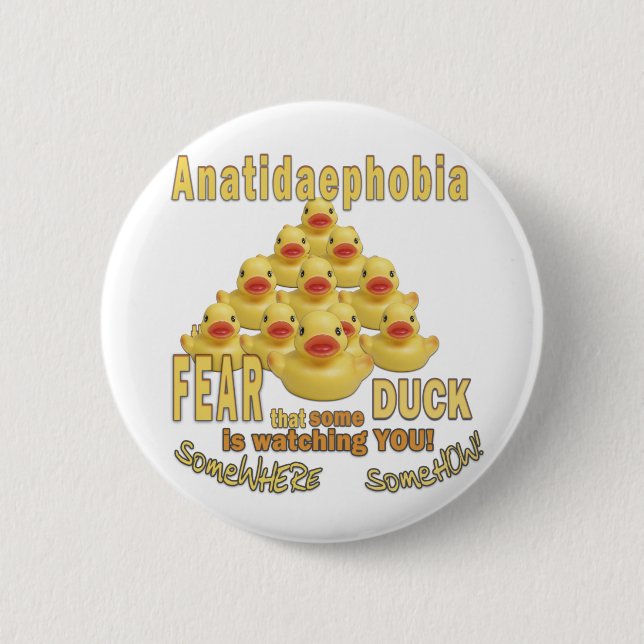 ANATIDAEPHOBIA - FURCHT VOR ENTEN!  Gummiente Button (Vorderseite)
