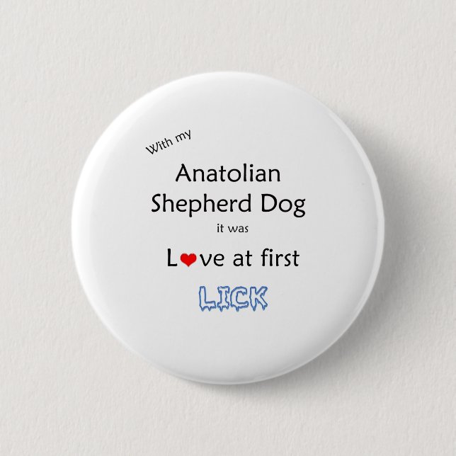 Anatolian Shepherd Dog Lick Design Button (Vorderseite)