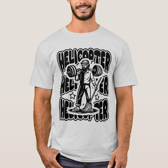 anatoly i am sorry can i clean here-the helicopter T-Shirt (Vorderseite)