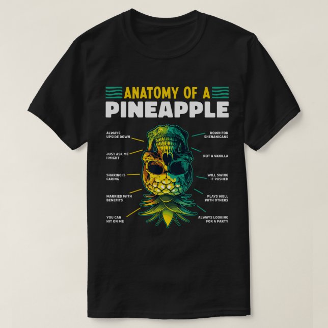 Anatomie einer Ananas Funny Upside Down Pineaple T-Shirt (Design vorne)
