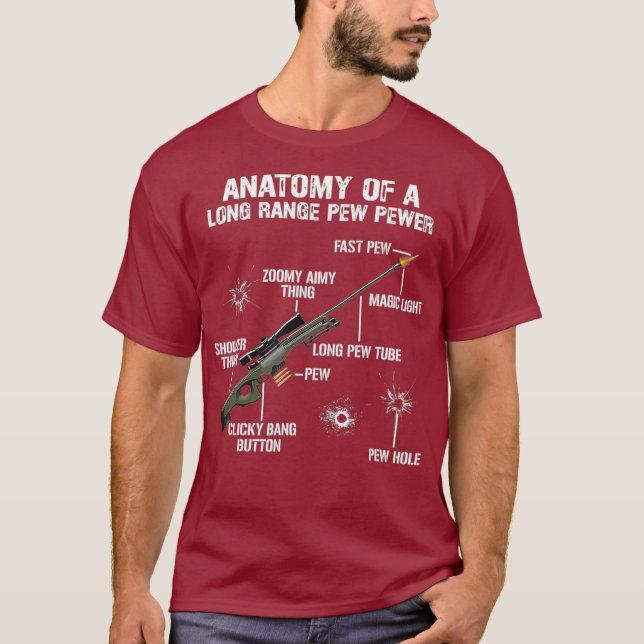 Anatomie einer Pew Pewer Funny Guns Sniper Gun T-Shirt (Vorderseite)