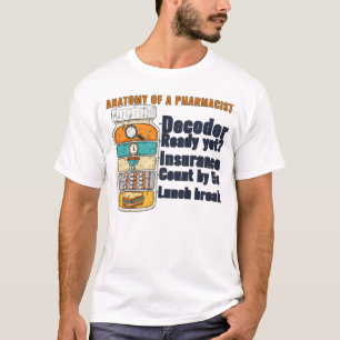 Anatomie eines Apothekers Lustiges Apotheker-Shirt T-Shirt