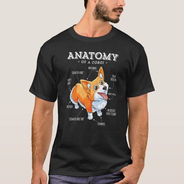 Anatomie eines Corgis-Hundes T-Shirt (Vorderseite)