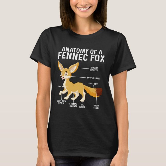 Anatomie eines Fennekfuchses  Fennekfüchse T-Shirt (Vorderseite)