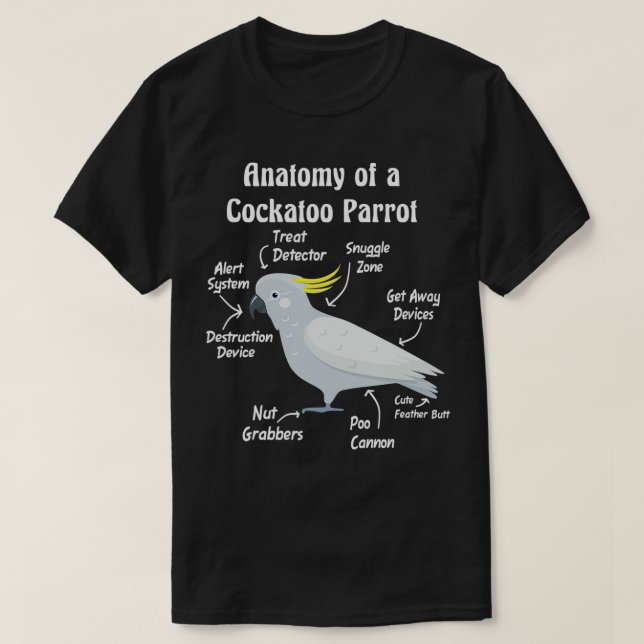 Anatomie eines Kakadu-Papagei T-Shirt (Design vorne)