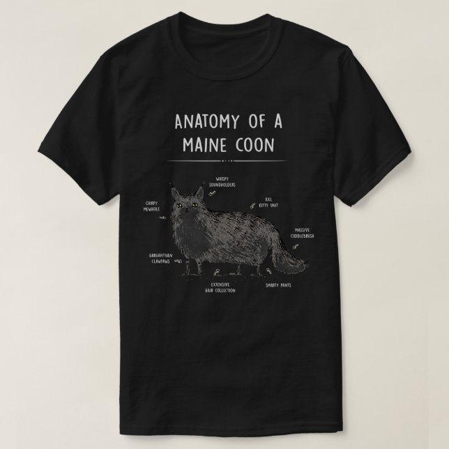 Anatomie eines Maine Coon Funny Cat Spaß Geschenks T-Shirt (Design vorne)