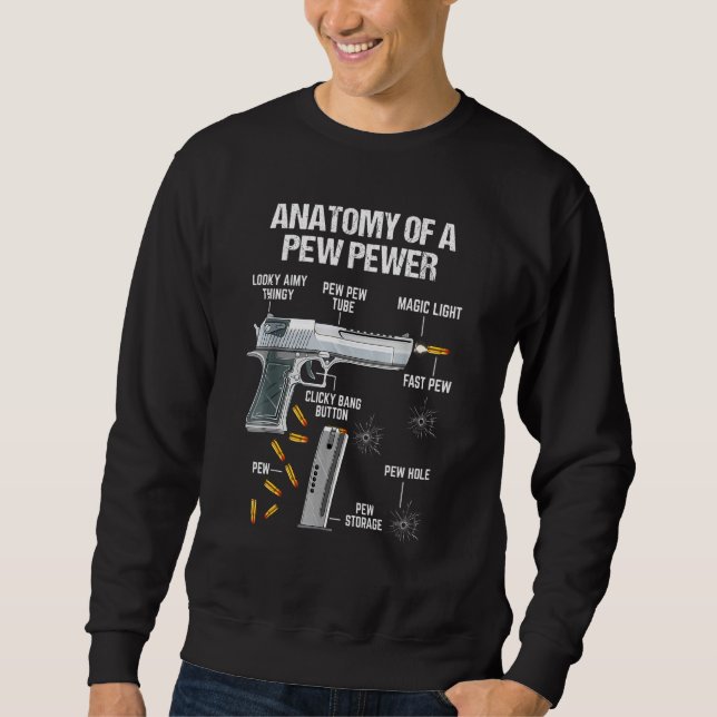 Anatomie eines Pew Pewer Ammo Gun Amendment Meme Sweatshirt (Vorderseite)