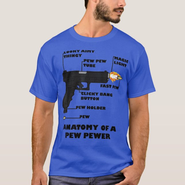 Anatomie eines Pew Pewer Ammo und eines Waffenände T-Shirt (Vorderseite)