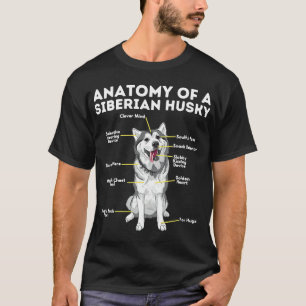 Anatomie eines sibirischen Husky-Funny-Sibe-Hundes T-Shirt