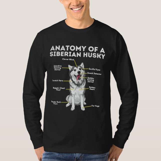 Anatomie eines sibirischen Husky-Funny-Sibe-Hundes T-Shirt (Vorderseite)