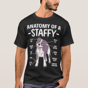 Anatomie eines Staffy Staffordshire Bull Terrier T T-Shirt