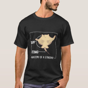 Anatomie eines Stingray Funny Stingray Lover Sting T-Shirt