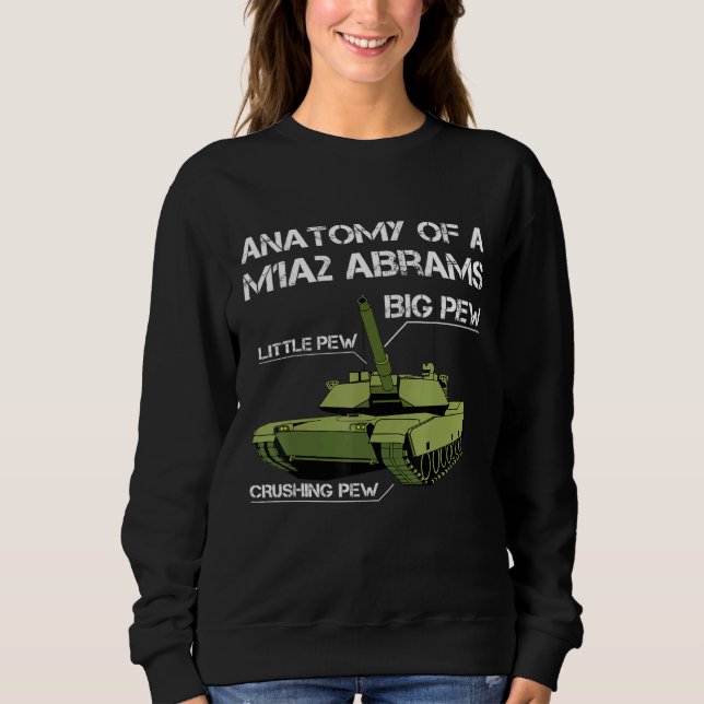Anatomie eines Vater-Tank-Tanks des Typs M1a2 Sweatshirt (Vorderseite)