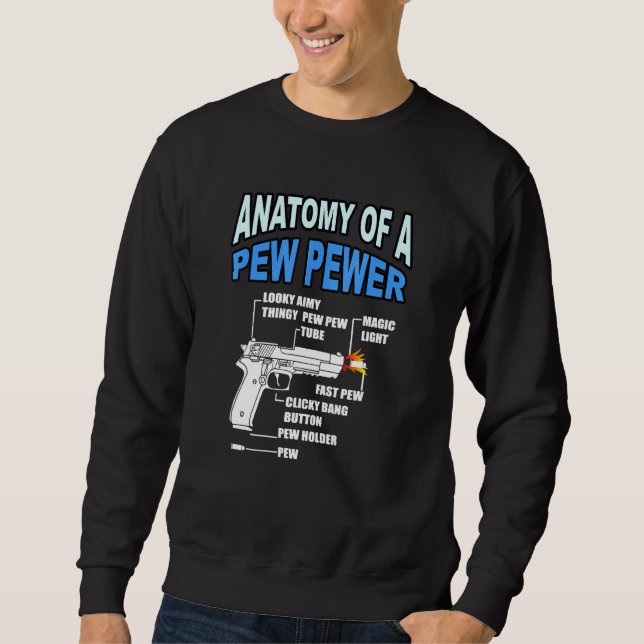 Anatomie eines Zinnrohrs Ammo-Waffe _5 Sweatshirt (Vorderseite)